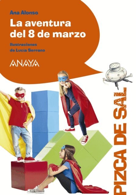 Ana Alonso - La aventura del 8 de marzo, E-bok