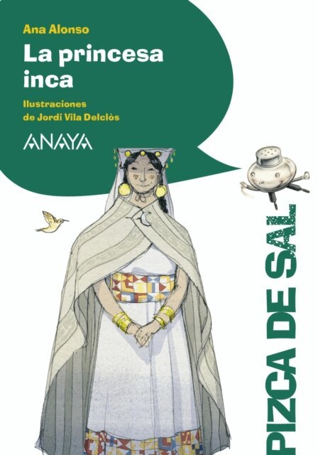 Ana Alonso - La princesa inca, E-bok