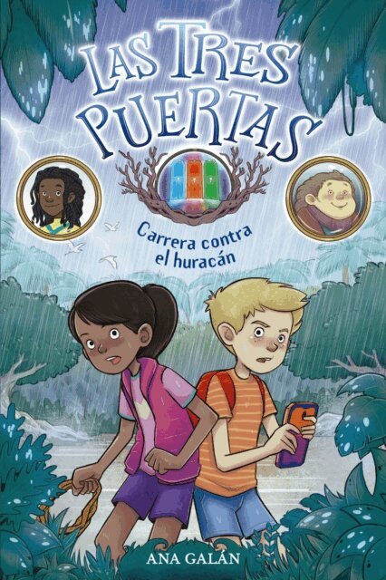 Ana Galan - Las tres puertas 1: Carrera contra el huracan, E-bok