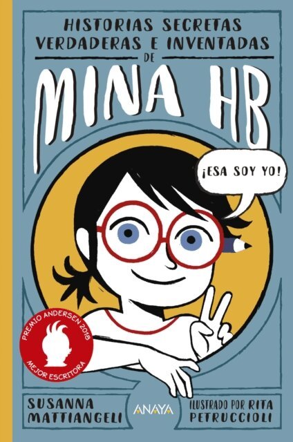 Susanna Mattiangeli - Historias secretas, verdaderas e inventadas de Mina HB, E-bok