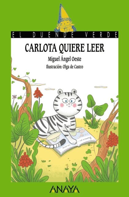 Miguel Angel Oeste - Carlota quiere leer, E-bok