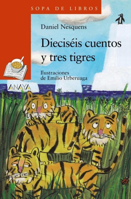 Daniel Nesquens - Dieciseis cuentos y tres tigres, E-bok