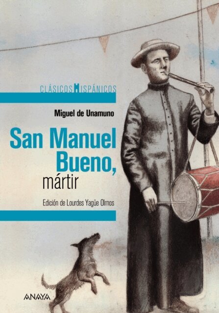 Miguel de Unamuno, Lourdes Yague Olmos - San Manuel Bueno, martir, E-bok