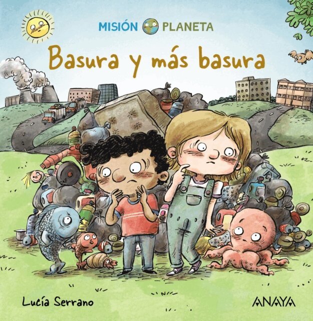 Lucia Serrano - Basura y más basura, E-bok