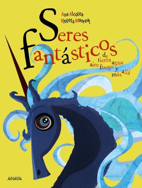 Ana Alcolea - Seres fantasticos, E-bok