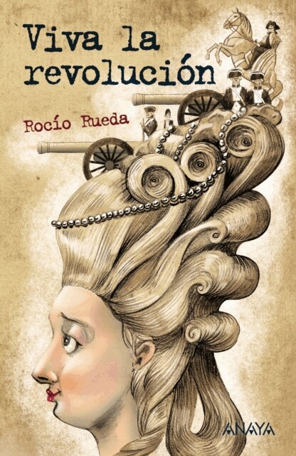 Rocio Rueda - Viva la revolucion, E-bok