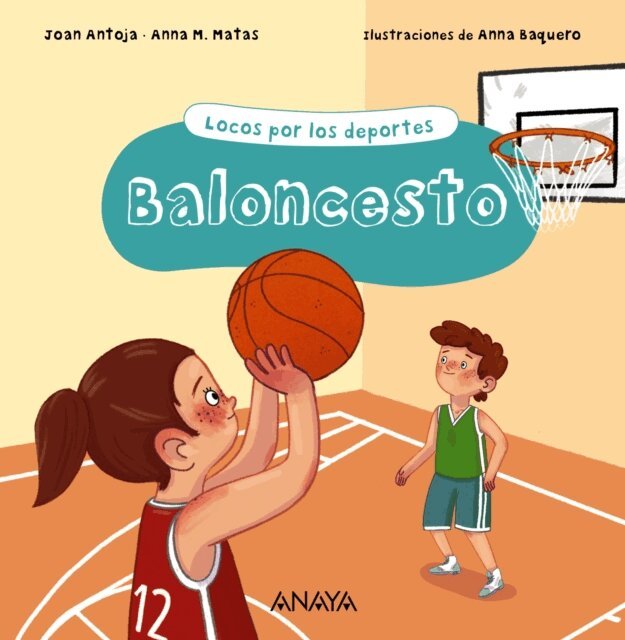 Anna M. Matas, Joan Antoja - Baloncesto, E-bok