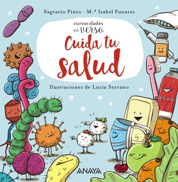 Mª Isabel Fuentes, Sagrario Pinto - Cuida tu salud, E-bok