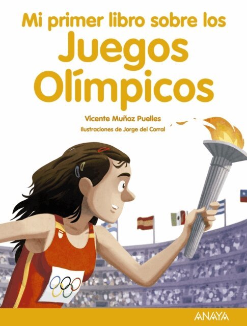 Vicente Munoz Puelles - Mi primer libro sobre los Juegos Olimpicos, E-bok