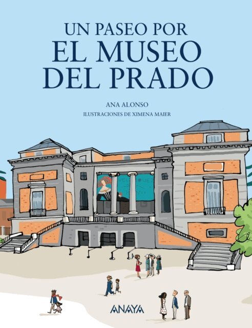Ana Alonso - Un paseo por el Museo del Prado, E-bok