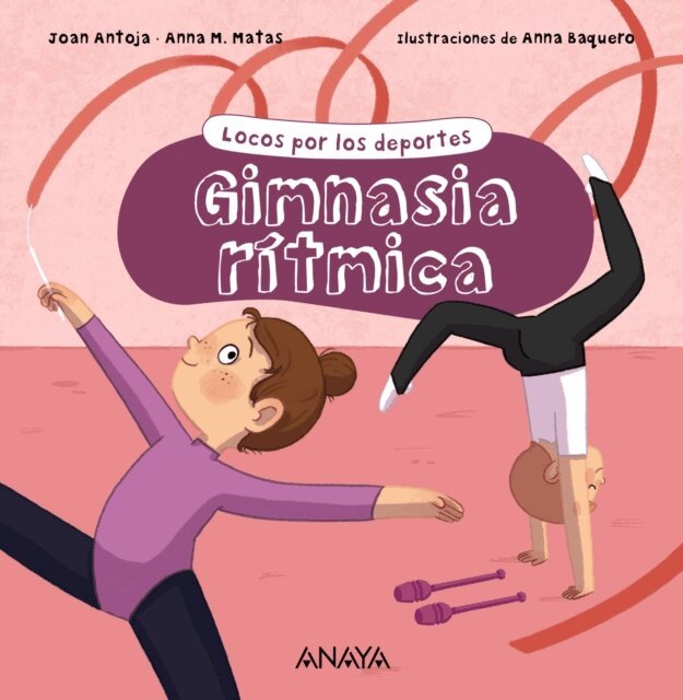 Anna M. Matas, Joan Antoja - Gimnasia ritmica, E-bok