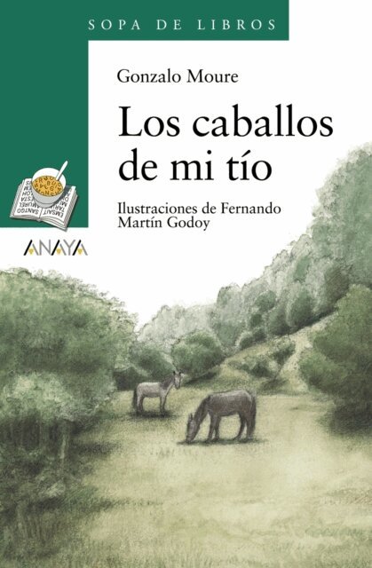 Gonzalo Moure - Los caballos de mi tío, E-bok