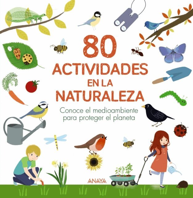 Philippe Asseray, Benedicte Boudassou, Guilhem Lesaffre - 80 actividades en la naturaleza, E-bok