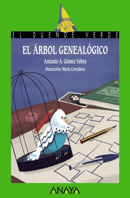 Antonio A. Gomez Yebra - El arbol genealogico, E-bok