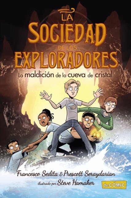 Prescott Seraydarian, Francesco Sedita - La maldicion de la cueva de cristal, E-bok