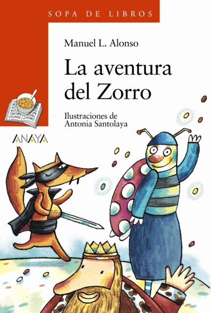 Manuel L. Alonso - La aventura del Zorro, E-bok