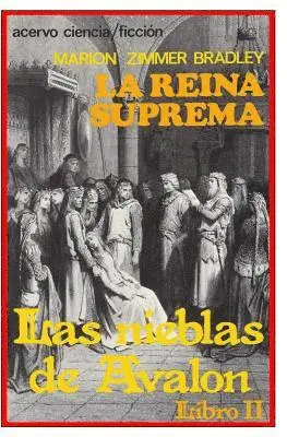 Marion Zimmer Bradley - La Reina Suprema: Libro 2 de Las Nieblas de Avalon, Häftad. Tillgänglighet: Lägg i varukorg
