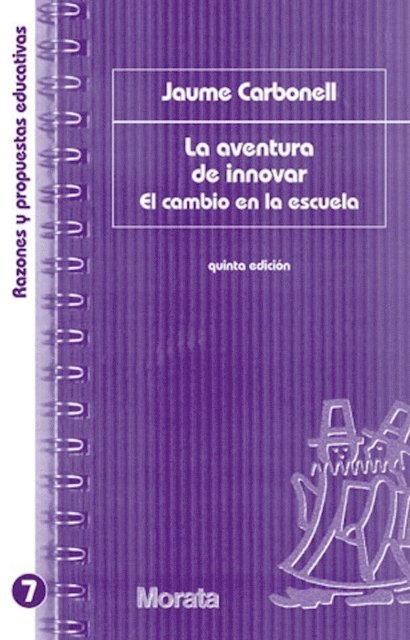 Jaume Carbonell Sebarroja - La aventura de innovar, E-bok