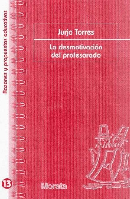 Jurjo Torres Santome - La desmotivación del profesorado, E-bok
