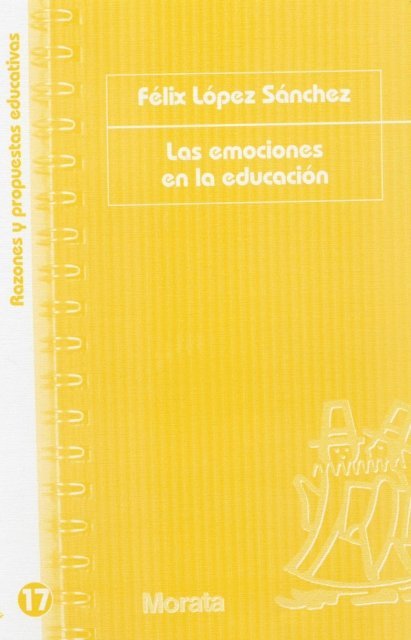 Felix Lopez Sanchez - Las emociones en la educación, E-bok. Tillgänglighet: Lägg i varukorg
