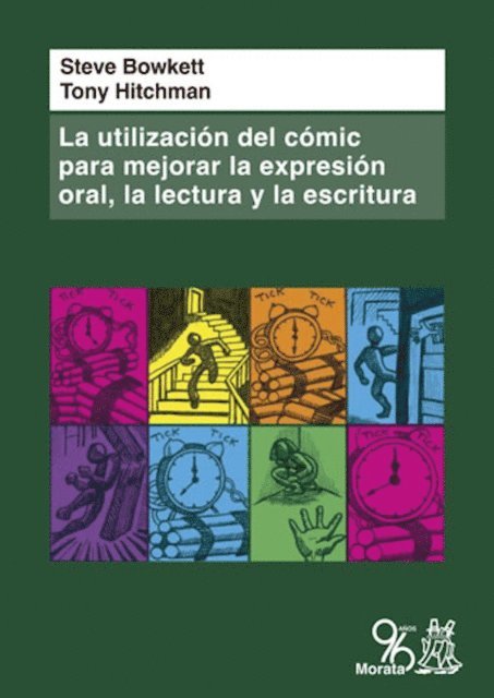 Tony Hitchman, Steve Bowkett - La utilización del cómic para mejorar la expresión oral, la lectura y la escritura, E-bok