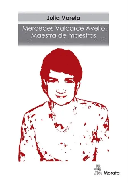 Julia Varela - Mercedes Valcarce Avello. Maestra de maestros, E-bok. Tillgänglighet: Lägg i varukorg