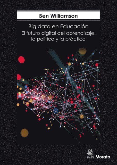 Ben Williamson - Big Data en Educación, E-bok