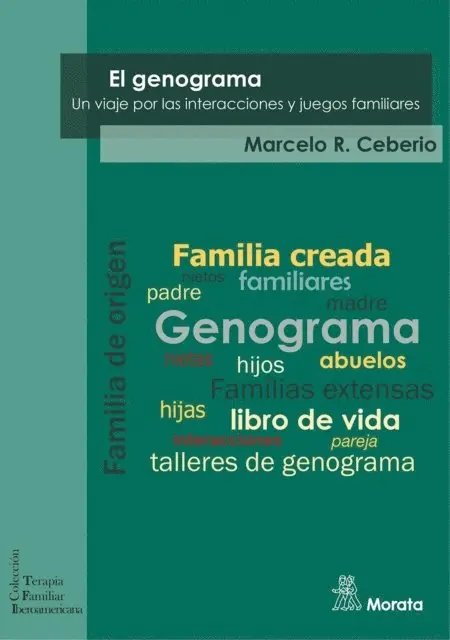 Marcelo R. Ceberio - El Genograma: Un viaje por las interacciones y juegos familiares, E-bok. Tillgänglighet: Lägg i varukorg