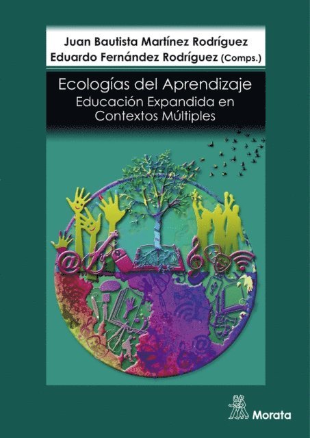 Eduardo Fernandez Rodriguez, Juan Bautista Martinez Rodriguez - Ecologías de aprendizaje, E-bok