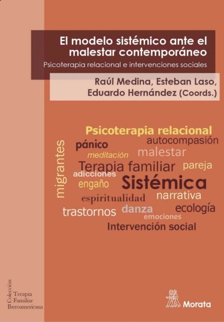 Eduardo Hernandez, Esteban Laso, Raul Medina - El modelo sistémico ante el malestar contemporáneo, E-bok