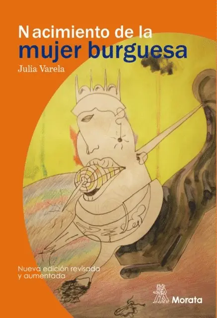 Julia Varela - Nacimiento de la mujer burguesa, E-bok. Tillgänglighet: Lägg i varukorg
