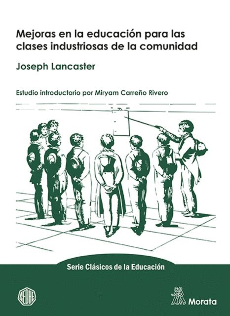 Joseph Lancaster - Mejoras en la educación para las clases industriosas de la comunidad, E-bok