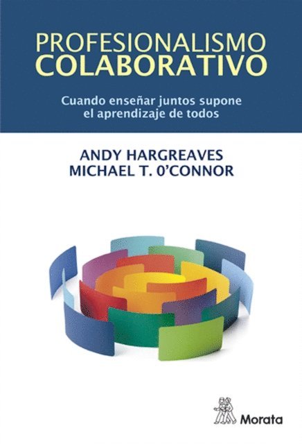 Michael T. O'Connor, Andy Hargreaves - Profesionalismo colaborativo, E-bok