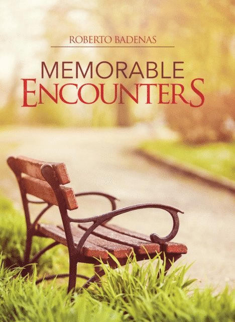 Roberto Badenas - Memorable Encounters, E-bok
