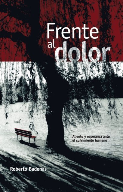 Roberto Badenas - Frente al dolor, E-bok