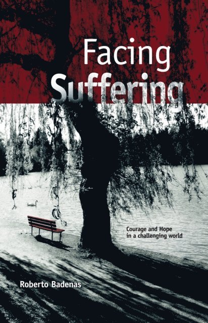 Roberto Badenas - Facing Sufering, E-bok