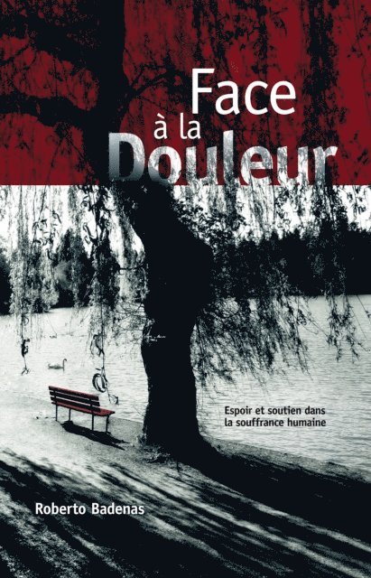 Roberto Badenas - Face à la douleur, E-bok