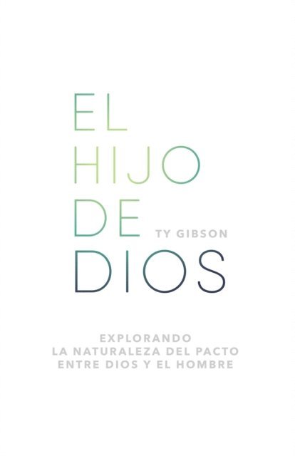 Ty Gibson - El hijo de Dios, E-bok