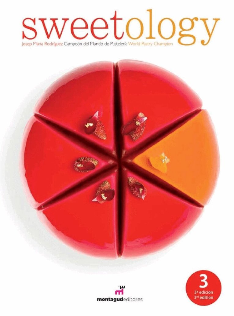 Josep Mª Rodríguez - Sweetology, Inbunden
