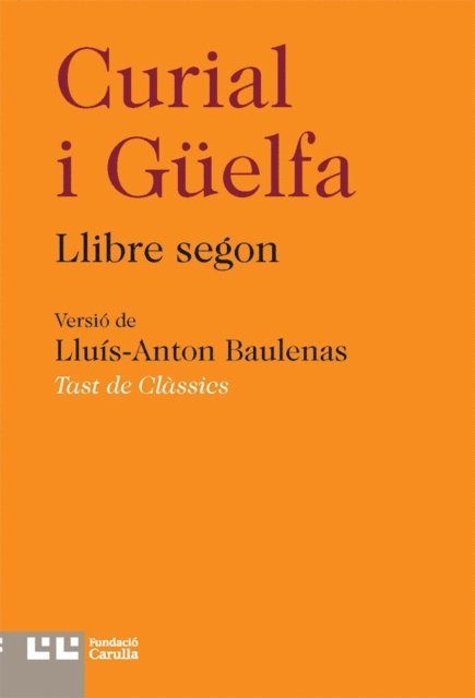 Anonim - Curial i Güelfa II, E-bok