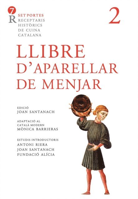 Anonim, Joan Santanach i Sunol - Llibre d'aparellar de menjar, E-bok