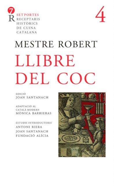 Mestre Robert, Joan Santanach - Llibre del coc, E-bok