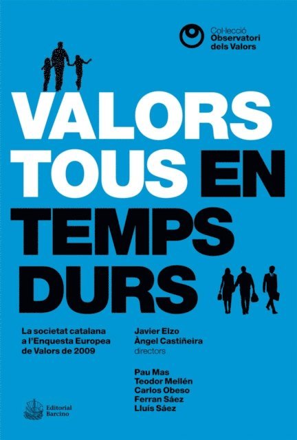 Javier Elzo, Angel Castineira - Valors tous en temps durs, E-bok