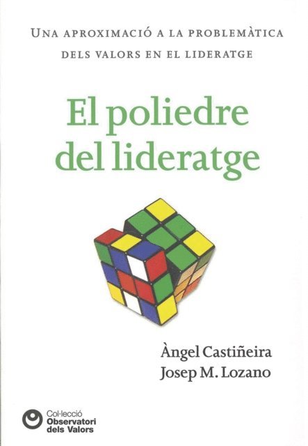 Josep M. Lorenzo, Angel Castineira - El poliedre del lideratge, E-bok