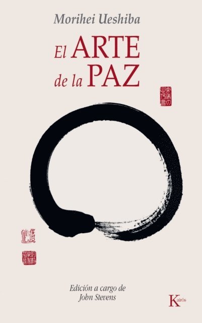 Morihei Ueshiba, John Stevens - El arte de la paz, E-bok