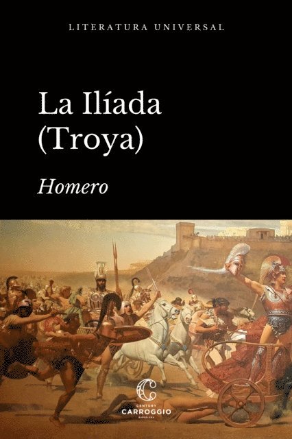 Homero - La Ilíada, E-bok