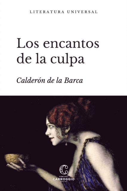 Manuel Carrion, Calderon de la Barca - Los encantos de la culpa, E-bok