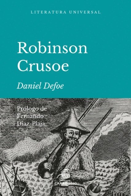 Daniel Defoe - Robinson Crusoe, E-bok