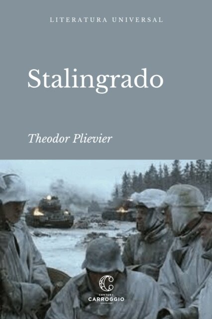 Theodor Plievier - Stalingrado, E-bok