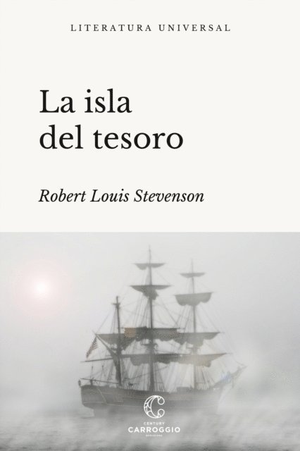 Robert Louis Stevenson - La isla del tesoro, E-bok